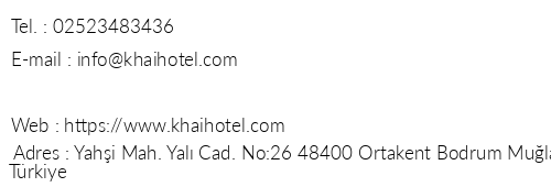 Khai Hotel Bodrum telefon numaralar, faks, e-mail, posta adresi ve iletiim bilgileri